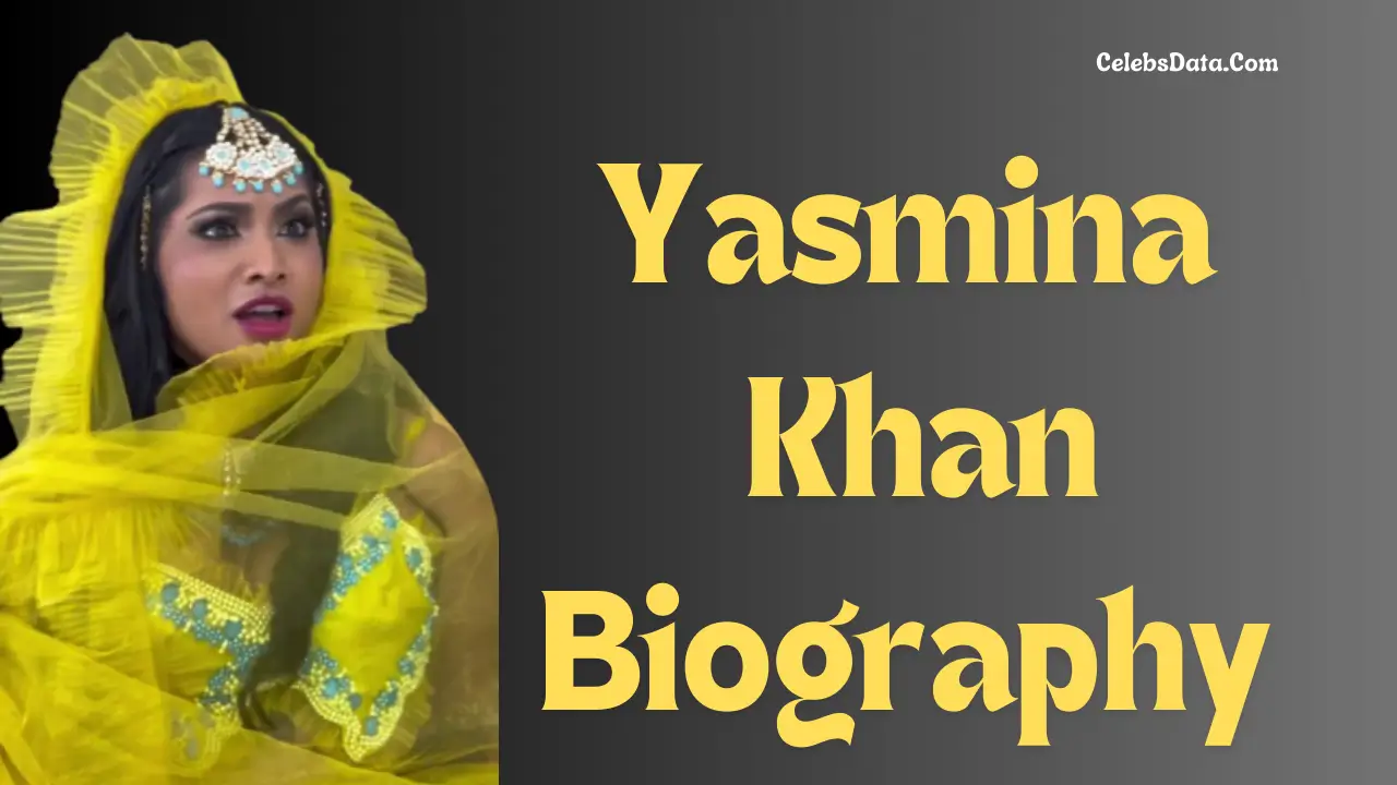 Yasmina Khan Biography, Age, Height, Weight, Onlyfans, Family, Facts , Affairs and More… 